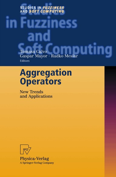 Tomasa Calvo, Gaspar Mayor, Radko Mesiar - Aggregation Operators, Inbunden
