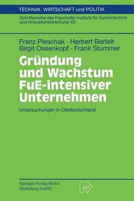 Grndung und Wachstum FuE-intensiver Unternehmen 1