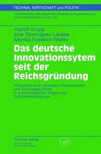 bokomslag Das deutsche Innovationssystem seit der Reichsgrndung