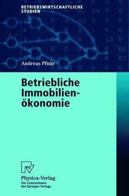 bokomslag Betriebliche Immobilienkonomie