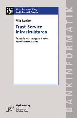 Trust-Service-Infrastrukturen 1