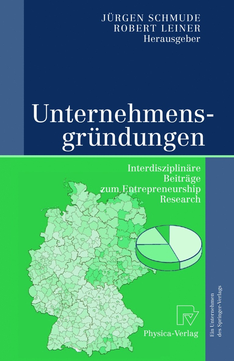 Jürgen Schmude, Robert Leiner - Unternehmensgründungen, Inbunden