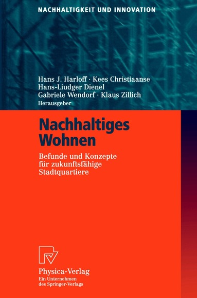 Hans J. Harloff, Kees Christiaanse, Hans-Liudger Dienel, Gabriele Wendorf, Klaus Zillich - Nachhaltiges Wohnen, Häftad
