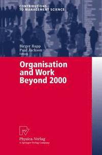 bokomslag Organisation and Work Beyond 2000