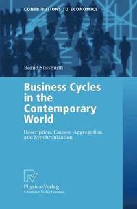 bokomslag Business Cycles in the Contemporary World