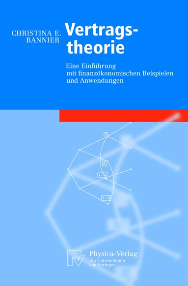 Christina E. Bannier - Vertragstheorie, Häftad