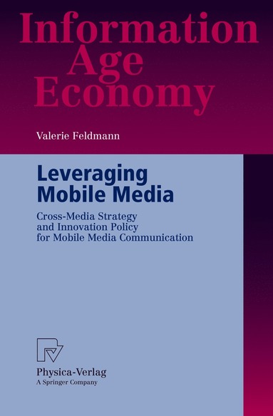 bokomslag Leveraging Mobile Media