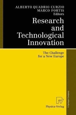 Alberto Quadrio Curzio, Marco Fortis - Research and Technological Innovation, Häftad