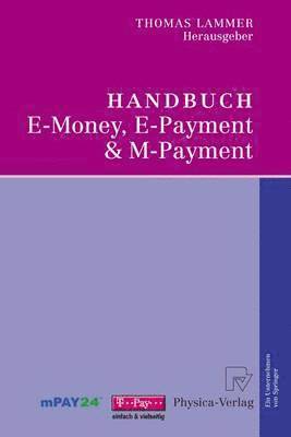 bokomslag Handbuch E-Money, E-Payment & M-Payment