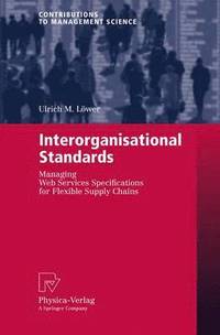 bokomslag Interorganisational Standards