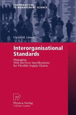 Interorganisational Standards 1