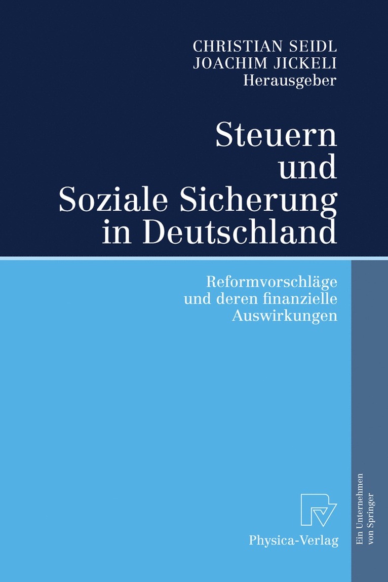 Christian Seidl, Joachim Jickeli - Steuern und Soziale Sicherung in Deutschland, Inbunden