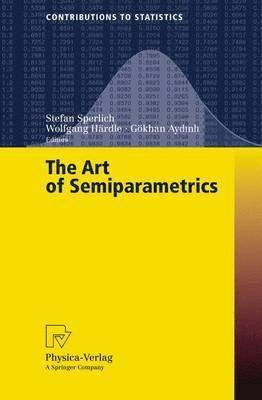 Stefan Sperlich, Gökhan Aydinli - Art of Semiparametrics, Häftad
