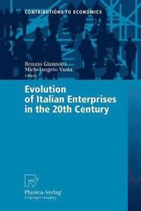 bokomslag Evolution of Italian Enterprises in the 20th Century