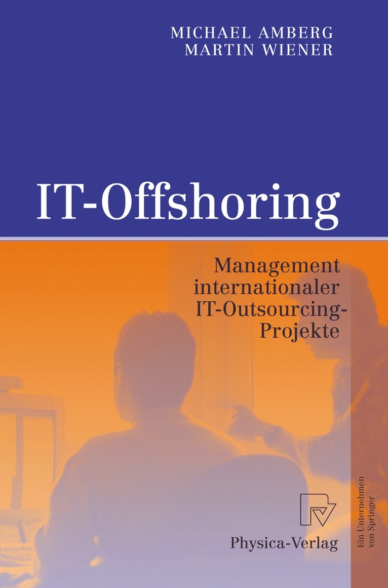 Michael Amberg, Martin Wiener - IT-Offshoring, Inbunden