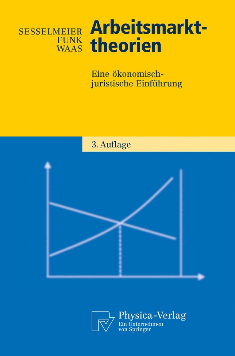 Werner Sesselmeier, Lothar Funk, Bernd Waas - Arbeitsmarkttheorien, Häftad