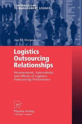 Logistics Outsourcing Relationships 1