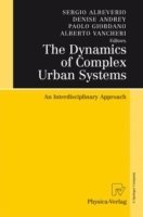 The Dynamics of Complex Urban Systems 1
