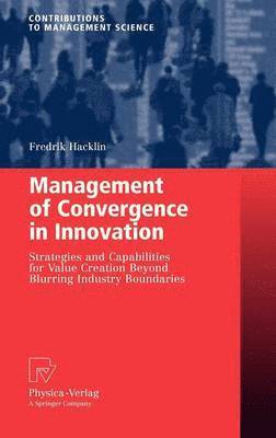 bokomslag Management of Convergence in Innovation