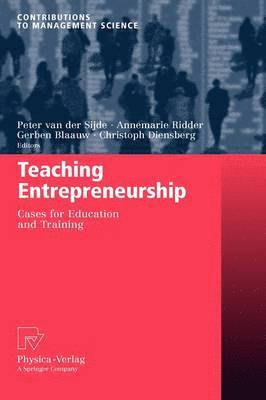 Peter van der Sijde, Annemarie Ridder, Gerben Blaauw, Christoph Diensberg, Peter Van Der Sijde - Teaching Entrepreneurship, Inbunden