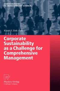 bokomslag Corporate Sustainability as a Challenge for Comprehensive Management