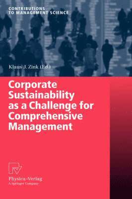 bokomslag Corporate Sustainability as a Challenge for Comprehensive Management