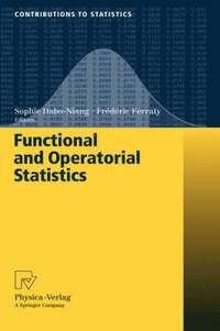 bokomslag Functional and Operatorial Statistics
