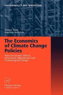 bokomslag The Economics of Climate Change Policies
