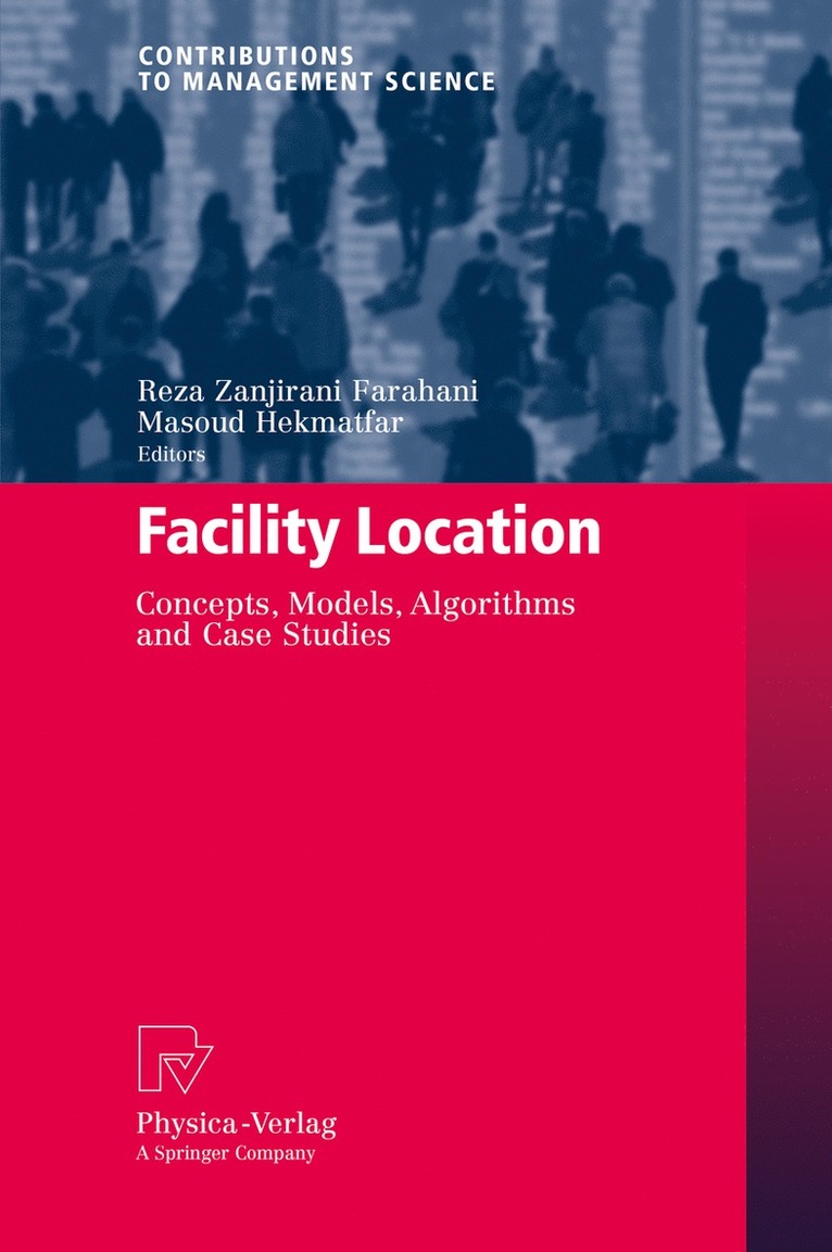 Reza Zanjirani Farahani, Masoud Hekmatfar - Facility Location, Inbunden