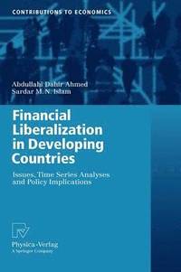 bokomslag Financial Liberalization in Developing Countries