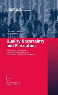 bokomslag Quality Uncertainty and Perception