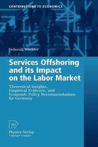 bokomslag Services Offshoring and its Impact on the Labor Market