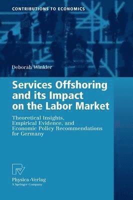 bokomslag Services Offshoring and its Impact on the Labor Market