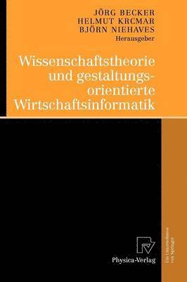 bokomslag Wissenschaftstheorie und gestaltungsorientierte Wirtschaftsinformatik