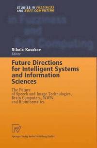 bokomslag Future Directions for Intelligent Systems and Information Sciences