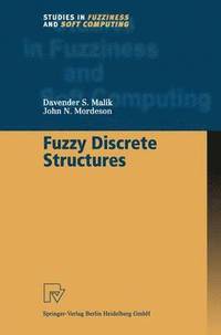 bokomslag Fuzzy Discrete Structures