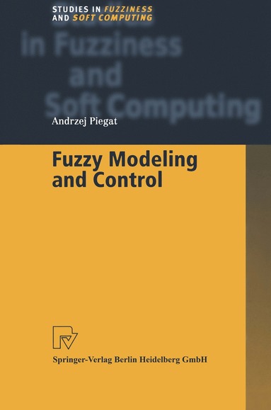 bokomslag Fuzzy Modeling and Control