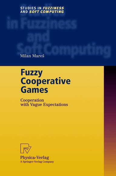 Milan Mares - Fuzzy Cooperative Games, Häftad