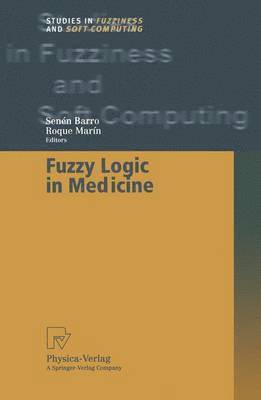 bokomslag Fuzzy Logic in Medicine