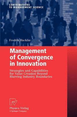 bokomslag Management of Convergence in Innovation