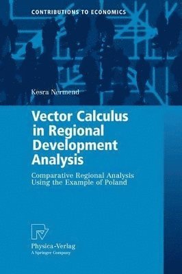 bokomslag Vector Calculus in Regional Development Analysis