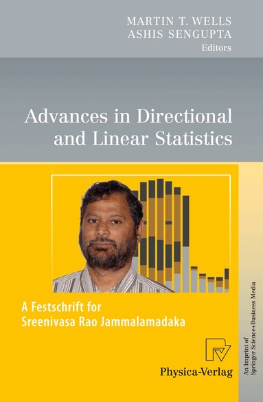 Martin T. Wells, Ashis SenGupta - Advances in Directional and Linear Statistics, Inbunden
