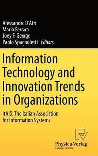 bokomslag Information Technology and Innovation Trends in Organizations