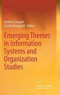 bokomslag Emerging Themes in Information Systems and Organization  Studies