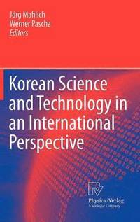 bokomslag Korean Science and Technology in an International Perspective