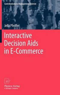 bokomslag Interactive Decision Aids in E-Commerce