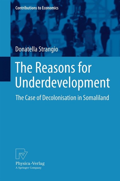 Donatella Strangio - Reasons for Underdevelopment, Inbunden