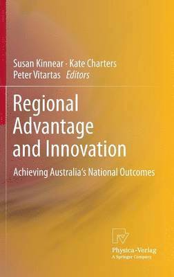 Regional Advantage and Innovation 1