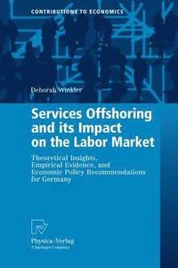 bokomslag Services Offshoring and its Impact on the Labor Market