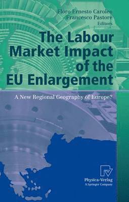 The Labour Market Impact of the EU Enlargement 1